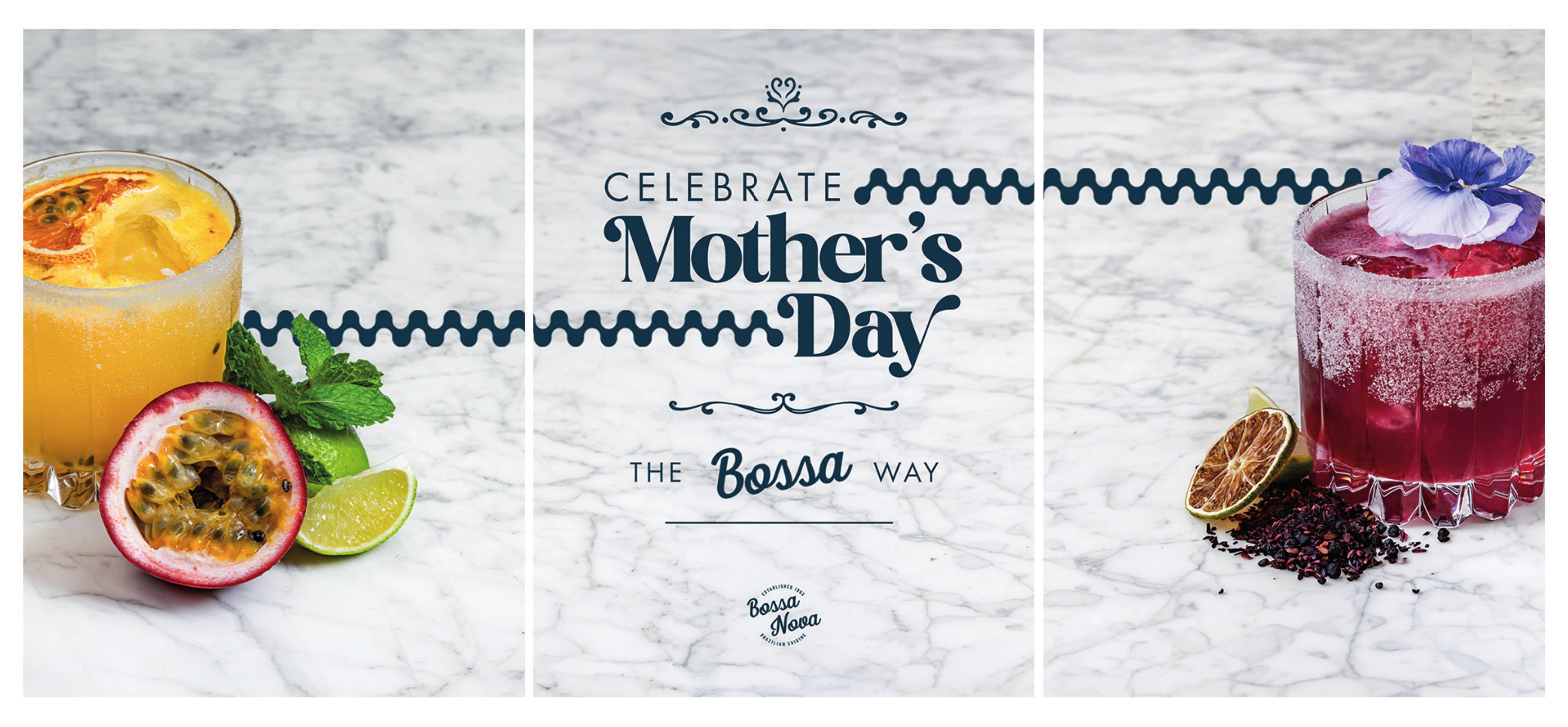 Bossa Nova Mother's Day campaign